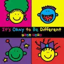 Je v poriadku byť iný - It's Okay to Be Different