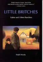 Little Britches: Otec a ja sme boli rančeri - Little Britches: Father and I Were Ranchers