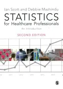 Štatistika pre zdravotníckych pracovníkov: Úvod do problematiky - Statistics for Healthcare Professionals: An Introduction