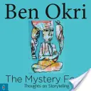 Záhadná hostina: Myšlienky o rozprávaní príbehov - The Mystery Feast: Thoughts on Storytelling