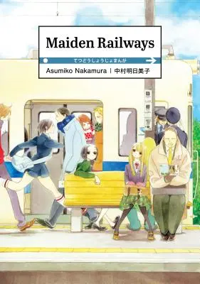 Dievčenské železnice - Maiden Railways