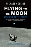 Let na Mesiac: Príbeh astronauta - Flying to the Moon: An Astronaut's Story