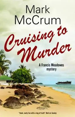 Vražedná plavba - Cruising to Murder