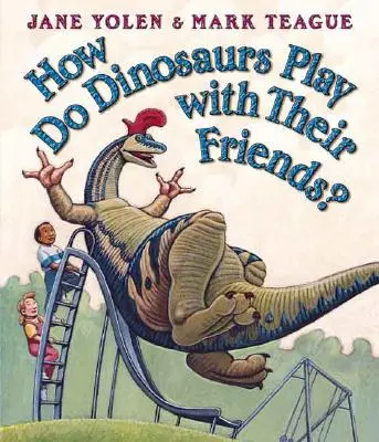 Ako sa dinosaury hrajú so svojimi priateľmi? - How Do Dinosaurs Play with Their Friends?