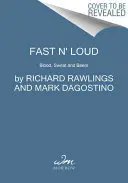 Fast N' Loud: Krv, pot a pivo - Fast N' Loud: Blood, Sweat and Beers