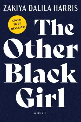 Druhé čierne dievča - The Other Black Girl