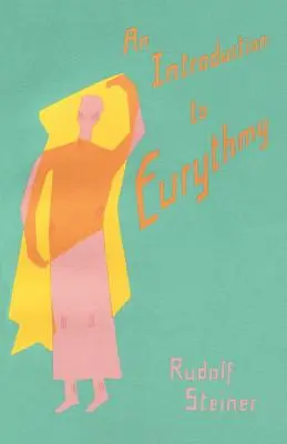 Úvod do erytmie - An Introduction to Eurythmy