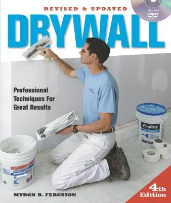 Sadrokartónové dosky: Profesionálne techniky pre skvelé výsledky [s DVD] - Drywall: Professional Techniques for Great Results [With DVD]