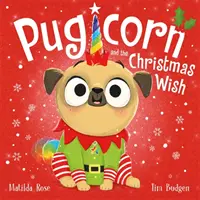 Kúzelný obchod so zvieratkami: Mopslík a vianočné želanie - Magic Pet Shop: Pugicorn and the Christmas Wish