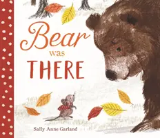 Bol tam medveď - Bear Was There