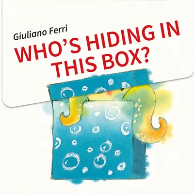 Kto sa skrýva v tejto škatuli? - Who's Hiding in This Box?