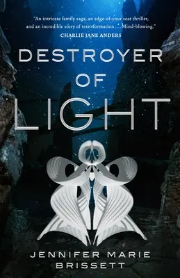 Ničiteľ svetla - Destroyer of Light