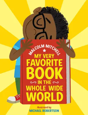 Moja veľmi obľúbená kniha na celom svete - My Very Favorite Book in the Whole Wide World