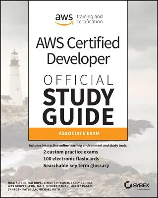 Aws Certified Developer Official Study Guide: Associate (Dva-C01) Skúška - Aws Certified Developer Official Study Guide: Associate (Dva-C01) Exam