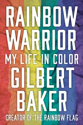 Dúhový bojovník: Môj farebný život - Rainbow Warrior: My Life in Color