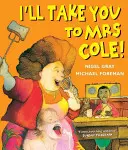 Vezmem vás k pani Coleovej! - I'll Take You To Mrs Cole!
