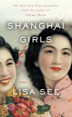 Šanghajské dievčatá - Shanghai Girls