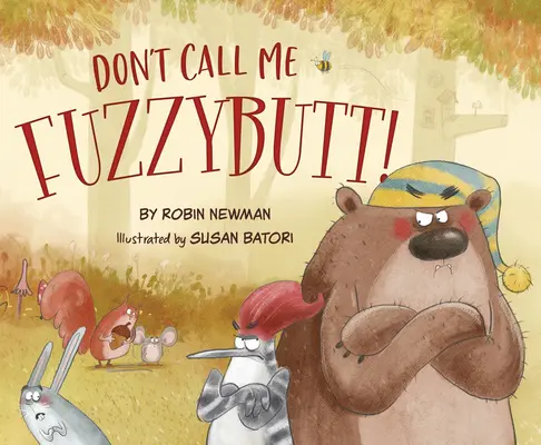 Nevolajte ma Fuzzybutt! - Don't Call Me Fuzzybutt!