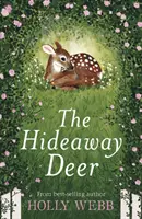 Ukrývajúci sa jeleň - Hideaway Deer