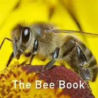 Kniha o včelách - The Bee Book