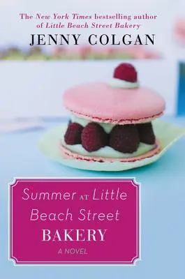 Leto v pekárni na Little Beach Street - Summer at Little Beach Street Bakery
