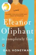 Eleanor Oliphantová je úplne v pohode - Eleanor Oliphant Is Completely Fine
