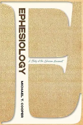 Efezológia: Štúdia o efezskom hnutí - Ephesiology: A Study of the Ephesian Movement