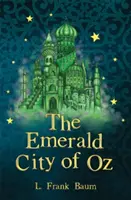 Smaragdové mesto Oz - The Emerald City of Oz