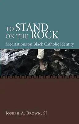 Stáť na skale - To Stand on the Rock