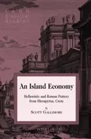 Ostrovná ekonomika; helenistická a rímska keramika z Hierapytny na Kréte - An Island Economy; Hellenistic and Roman Pottery from Hierapytna, Crete