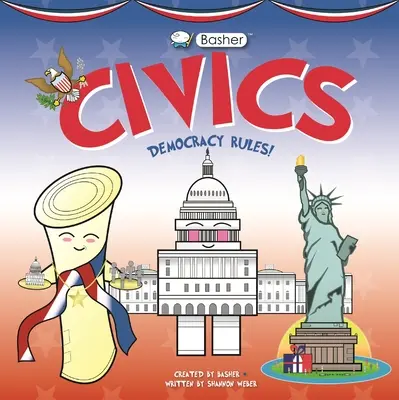 Základy občianskej výchovy: Demokracia vládne! - Basher Civics: Democracy Rules!