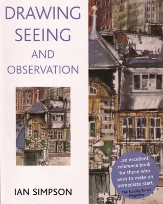 Kreslenie, videnie a pozorovanie - Drawing, Seeing and Observation