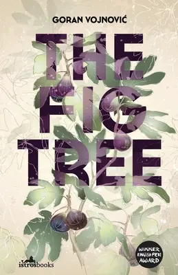Figovník - The Fig Tree