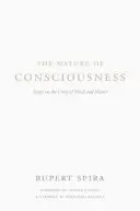 Povaha vedomia: Eseje o jednote mysle a hmoty - The Nature of Consciousness: Essays on the Unity of Mind and Matter