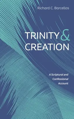 Trojica a stvorenie - Trinity and Creation