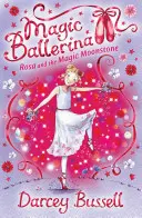 Rosa a čarovný mesačný kameň - Rosa and the Magic Moonstone