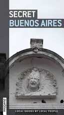 Tajné Buenos Aires - Secret Buenos Aires