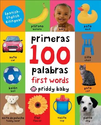 Prvých 100 Polstrované: Prvé slová 100 dvojjazyčné - First 100 Padded: First 100 Words Bilingual