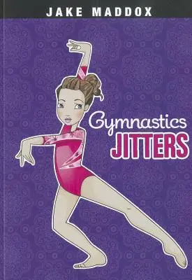 Gymnastika nervozita - Gymnastics Jitters