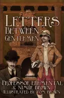Listy medzi džentlmenmi - Letters Between Gentlemen
