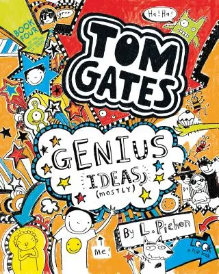 Tom Gates: Geniálne nápady (väčšinou) - Tom Gates: Genius Ideas (Mostly)