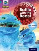 Projekt X: Mimozemské dobrodružstvá: Séria X: tyrkysová: Boj s netvorom - Project X: Alien Adventures: Turquoise: Battle With The Beast