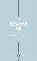 Edward VII (Penguin Monarchs): Kozmopolitný kráľ - Edward VII (Penguin Monarchs): The Cosmopolitan King