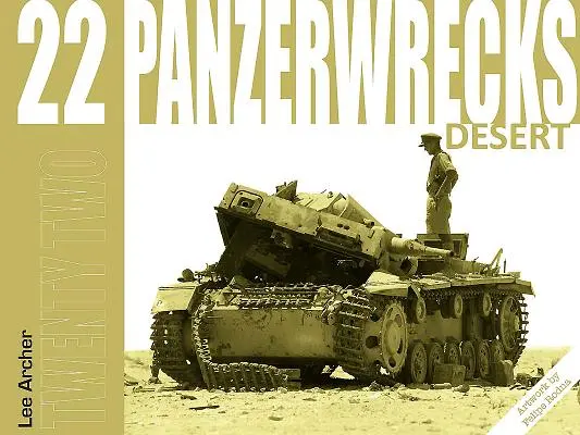 Panzerwrecks 22: Púšť - Panzerwrecks 22: Desert