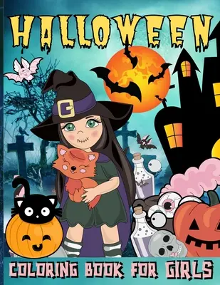 Halloweenske maľovanky pre dievčatá - Halloween Coloring Book For Girls