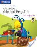 Cambridge Global English Stage 5 Activity Book: Pre Cambridge Primary English as a Second Language - Cambridge Global English Stage 5 Activity Book: For Cambridge Primary English as a Second Language