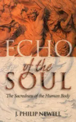 Ozvena duše: Posvätnosť ľudského tela - Echo of the Soul: The Sacredness of the Human Body