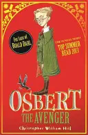 Príbehy zo Schwartzgartenu 1: Osbert Mstiteľ - Tales from Schwartzgarten 1: Osbert the Avenger