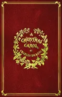 Vianočná koleda: s pôvodnými ilustráciami - A Christmas Carol: With Original Illustrations