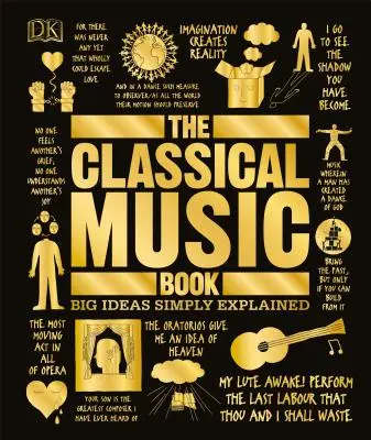 Kniha o klasickej hudbe: Veľké myšlienky jednoducho vysvetlené - The Classical Music Book: Big Ideas Simply Explained